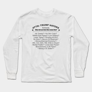 Trump Haters Long Sleeve T-Shirt